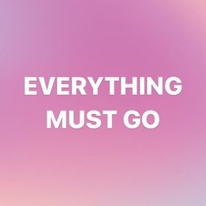 EVERYTHING MUST GO! Make an offer!